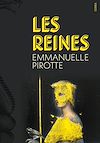 Les reines | Pirotte, Emmanuelle