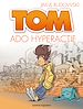 Téléchargez le livre numérique:  Tom T02