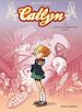 Téléchargez le livre numérique:  Catlyn - Tome 1