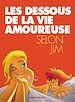 Téléchargez le livre numérique:  Les dessous de la vie amoureuse T01