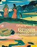 Téléchargez le livre numérique:  Géographies de Gauguin