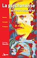 Téléchargez le livre numérique:  La psychanalyse de Freud à aujourd'hui