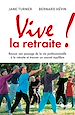 Téléchargez le livre numérique:  Vive la retraite !