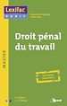 Téléchargez le livre numérique:  Droit pénal du travail