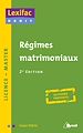 Téléchargez le livre numérique:  Régimes matrimoniaux - 2e édition