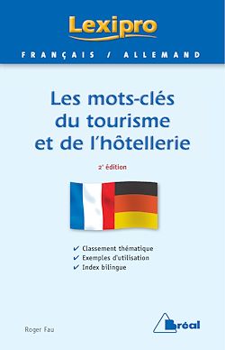 Les mots-clés du tourisme et de l'hôtellerie - Allemand