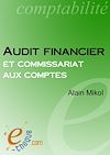 Télécharger l'ebook Audit financier et commissariat aux comptes - 8e �dition