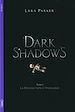 Téléchargez le livre numérique:  Dark shadows