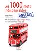 Téléchargez le livre numérique:  Le Petit Livre de - 1000 mots indispensables en anglais