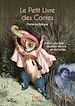 Téléchargez le livre numérique:  Le Petit Livre de - Contes