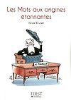 Télécharger cet ebook : Le Petit Livre de - Mots aux origines étonnantes