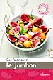 Téléchargez le livre numérique:  Que faire avec... le jambon