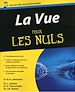 Téléchargez le livre numérique:  La Vue Pour les Nuls