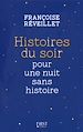 Téléchargez le livre numérique:  Histoires du soir pour une nuit sans histoire
