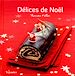 Téléchargez le livre numérique:  Délices de Noël