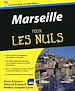 Téléchargez le livre numérique:  Marseille Pour les Nuls