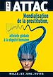 Téléchargez le livre numérique:  Mondialisation de la prostitution : une atteinte à la dignité humaine