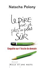 Le pire est de plus en plus sûr