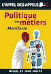 Téléchargez le livre numérique:  Politique des métiers