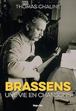 Download this eBook Brassens, une vie en chansons