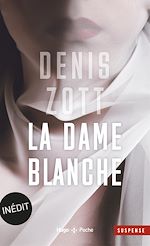 Download this eBook La dame blanche - Inédit
