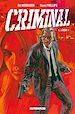 Téléchargez le livre numérique:  Criminal Tome 01