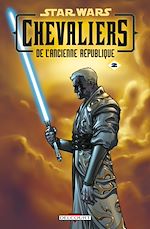 Télécharger cet ebook : Star Wars - Chevaliers de l'Ancienne République 2