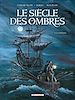 Téléchargez le livre numérique:  Siècle des ombres T01