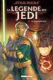Téléchargez le livre numérique:  Star Wars - La Légende des Jedi T05