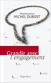 Télécharger le livre :  Grandir avec l'engagement