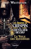 Télécharger le livre :  Le Voile des Mensonges