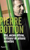 Télécharger le livre :  Moi, ancien détenu, bâtisseur de prisons nouvelles