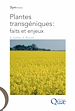 Téléchargez le livre numérique:  Plantes transgéniques : faits et enjeux