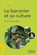 Téléchargez le livre numérique:  Le bananier et sa culture
