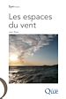 Téléchargez le livre numérique:  Les espaces du vent