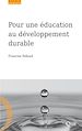 Téléchargez le livre numérique:  Pour une éducation au développement durable