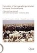Téléchargez le livre numérique:  Calculation of demographic parameters in tropical livestock herds