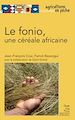 Téléchargez le livre numérique:  Le fonio, une céréale africaine