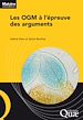Téléchargez le livre numérique:  Les OGM à l'épreuve des arguments 