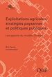 Téléchargez le livre numérique:  Exploitations agricoles, stratégies paysannes et politiques publiques