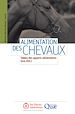 Téléchargez le livre numérique:  Alimentation des chevaux : Tables des apports alimentaires Inra 2011