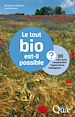 Téléchargez le livre numérique:  Le tout bio est-il possible ? 90 clés pour comprendre l'agriculture biologique