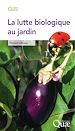 Téléchargez le livre numérique:  La lutte biologique au jardin