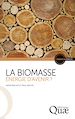 Téléchargez le livre numérique:  La biomasse, énergie d’avenir ?