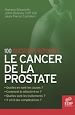 Téléchargez le livre numérique:  Le Cancer de la prostate
