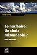 Téléchargez le livre numérique:  Le nucléaire: Un choix raisonnable?