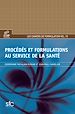 Téléchargez le livre numérique:  Procédés et formulation au service de la santé