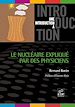 Téléchargez le livre numérique:  Le nucléaire expliqué par des physiciens