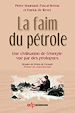 Téléchargez le livre numérique:  La faim du pétrole