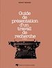 Télécharger le livre : Guide de présentation d'un travail de recherche